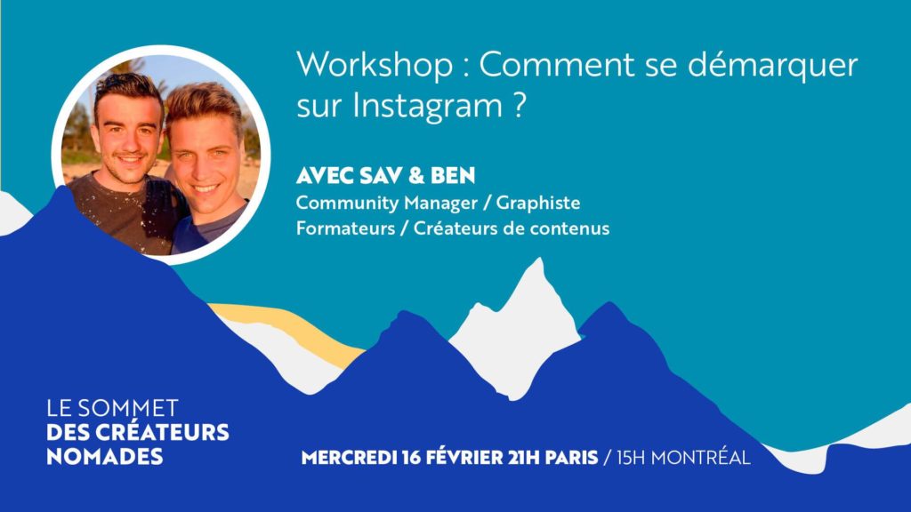 Workshop Le Sommet des Créateurs Nomades : Comment se démarquer sur Instagram ?